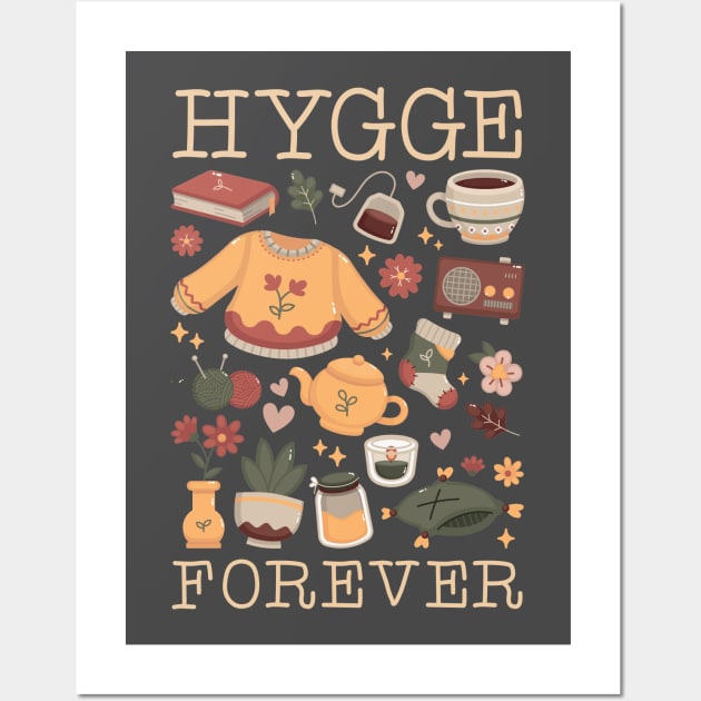 Hygge Forever Wall Art by NinthStreetShirts